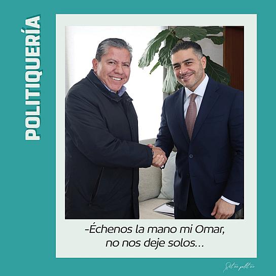 Échenos la mano mi Omar, no nos deje solos