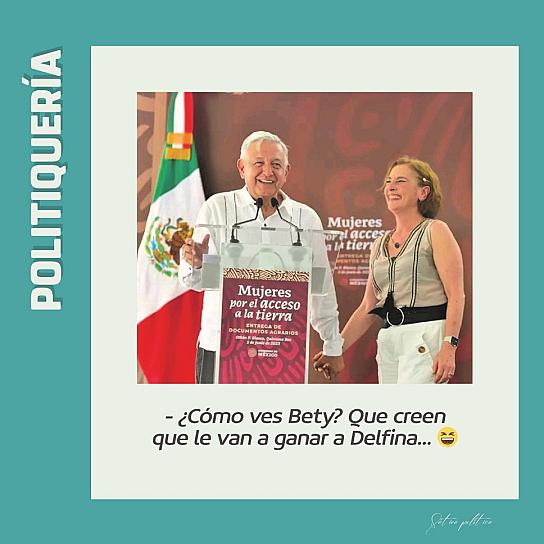 -¿Cómo ves Bety? Que creen que le van a ganar a Delfina... 😆