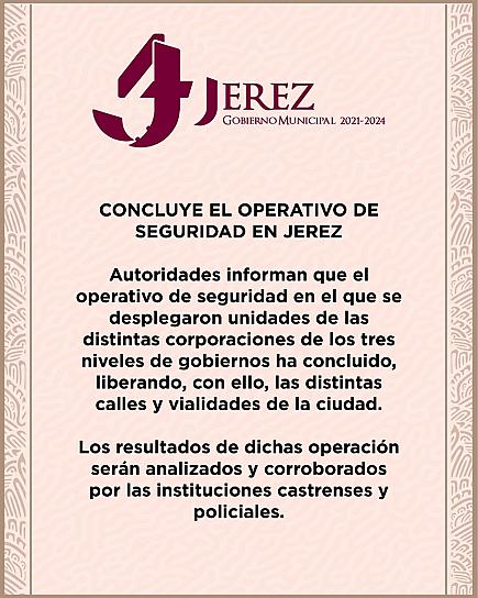 CONCLUYE OPERATIVO DE SEGURIDAD EN JEREZ