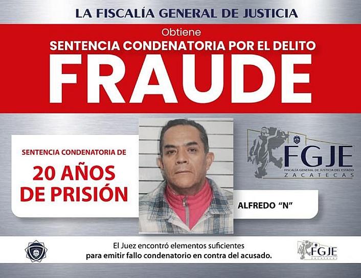 CONDENAN A 20 AÑOS DE CÁRCEL A UN HOMBRE POR FRAUDE; DEBERÁ PAGAR MÁS DE 388 MIL PESOS A VÍCTIMAS