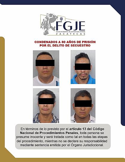 CONDENAN A 80 AÑOS DE PRISIÓN A 4 SECUESTRADORES