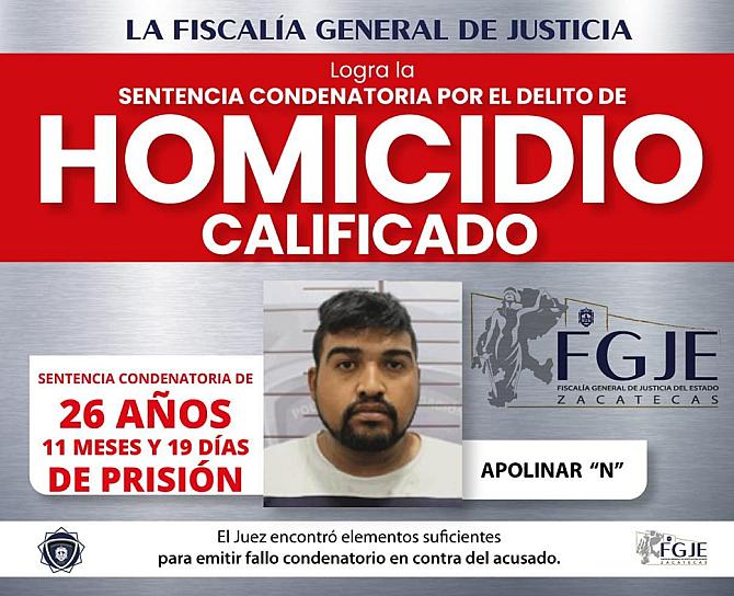 CONDENAN A APOLINAR A 26 AÑOS DE PRISIÓN POR HOMICIDIO CALIFICADO