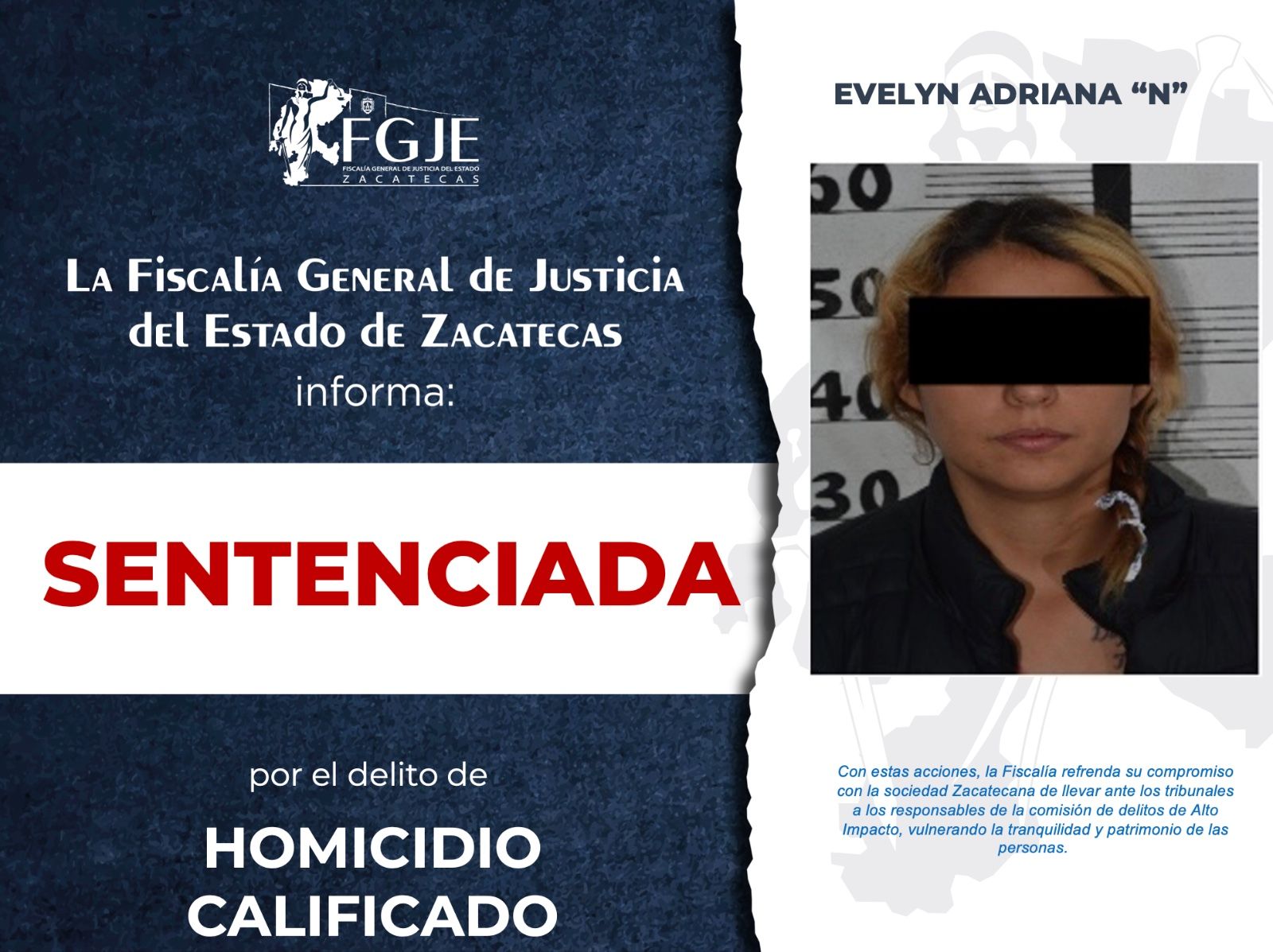 LOGRA FGJEZ 40 AÑOS DE PRISIÓN CONTRA EVELYN ADRIANA