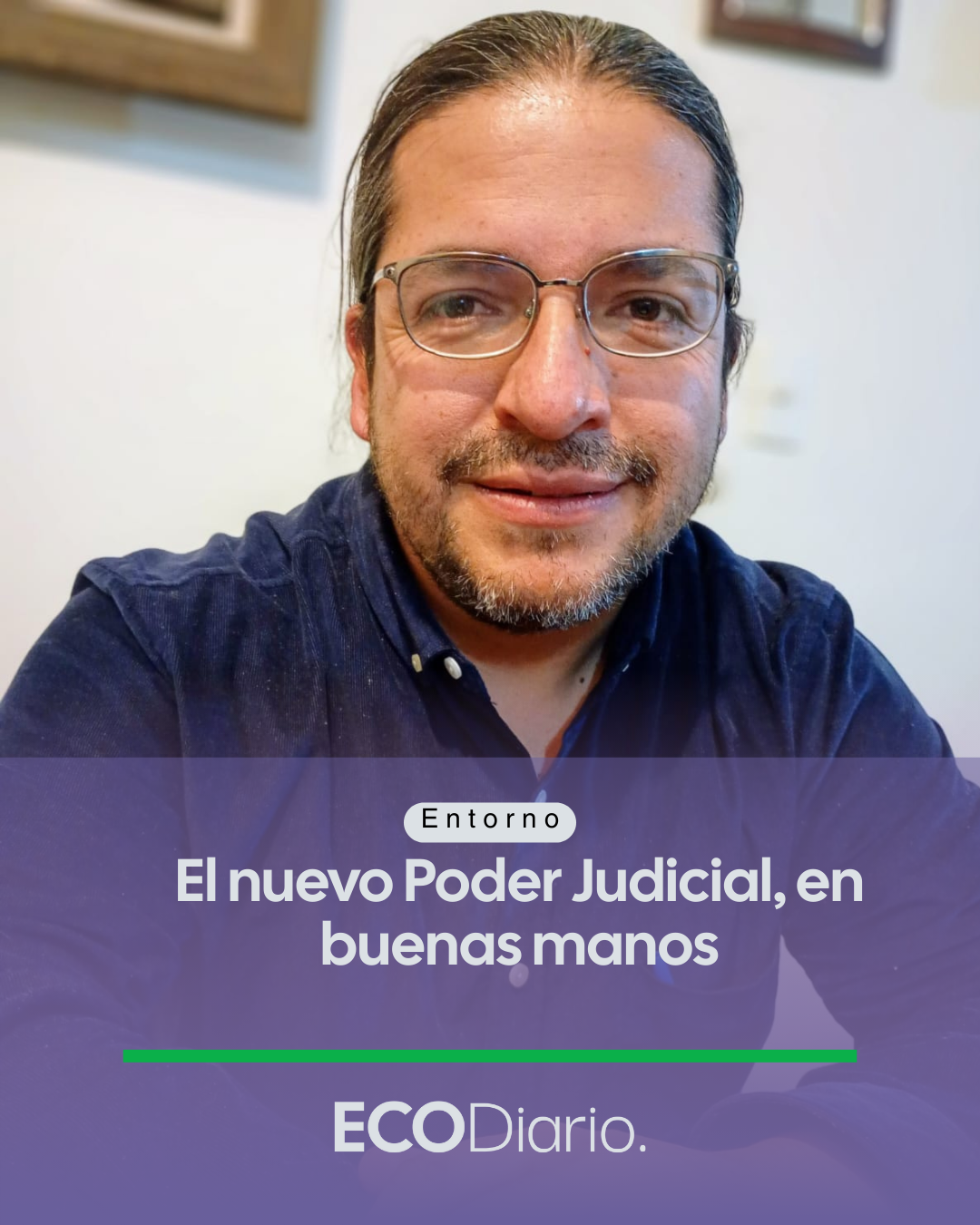 A lápiz…digital | El nuevo Poder Judicial, en buenas manos