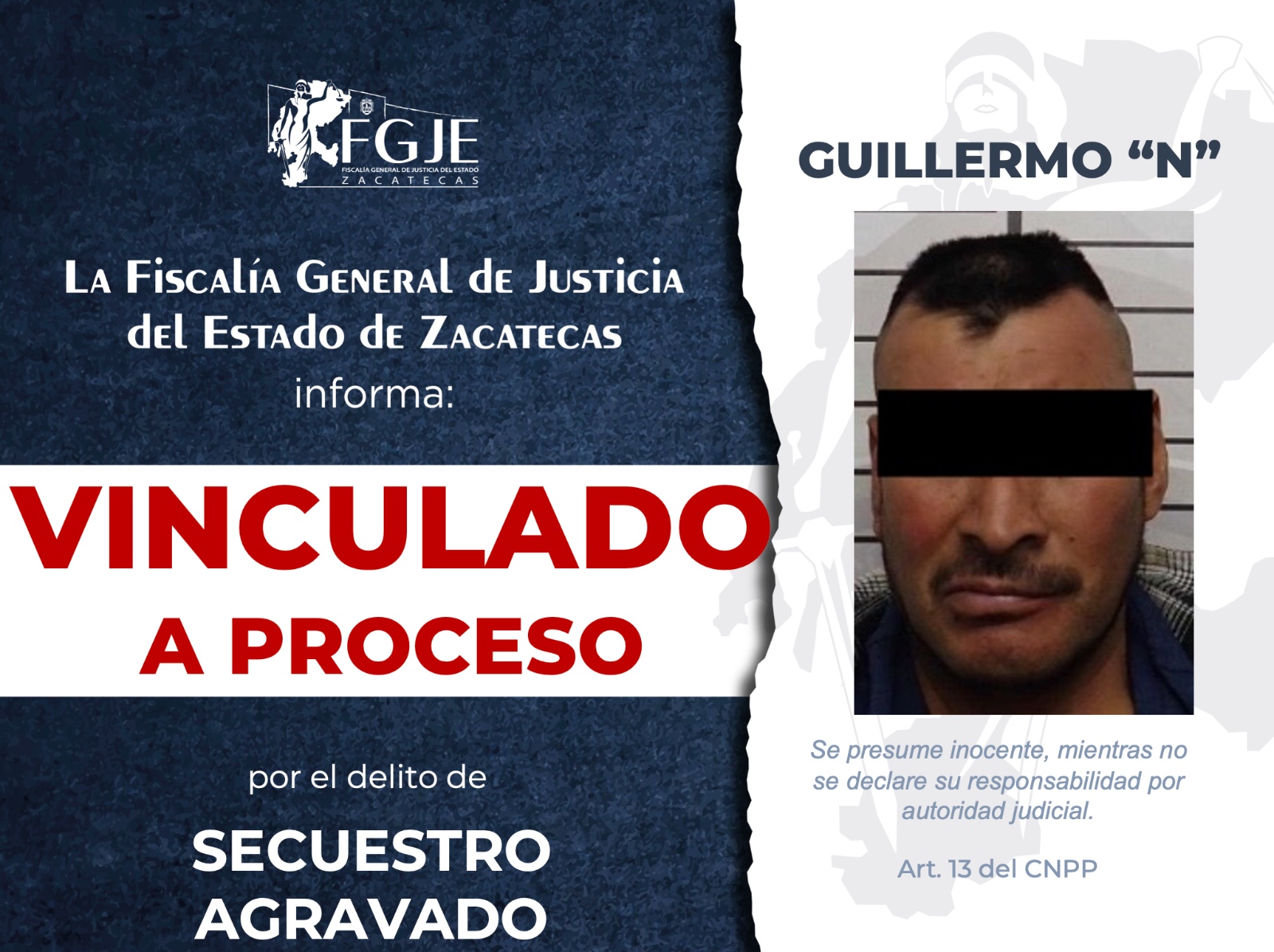 Obtiene FGJEZ vinculación por secuestro agravado