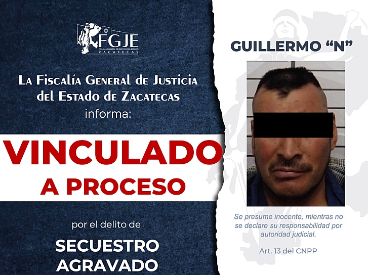 Obtiene FGJEZ vinculación por secuestro agravado