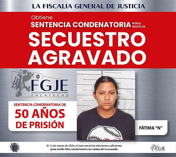 DICTAN 50 AÑOS DE PRISIÓN A UNA MUJER POR SECUESTRO