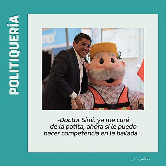 -Doctor Simi, ya me curé de la patita, ahora sí le puedo hacer competencia en la bailada…