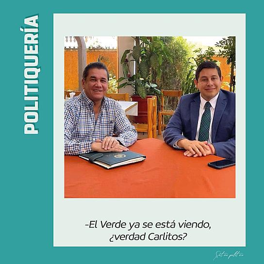 -El Verde ya se está viendo, ¿verdad Carlitos?