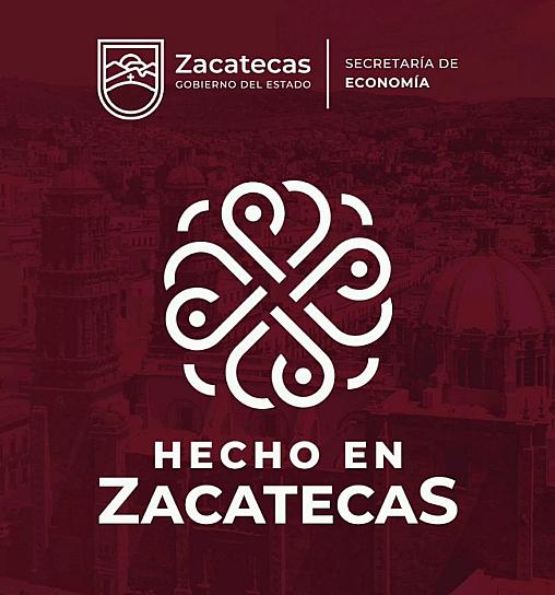 INVITAN A EMPRENDEDORES A OBTENER CERTIFICACIÓN HECHO EN ZACATECAS