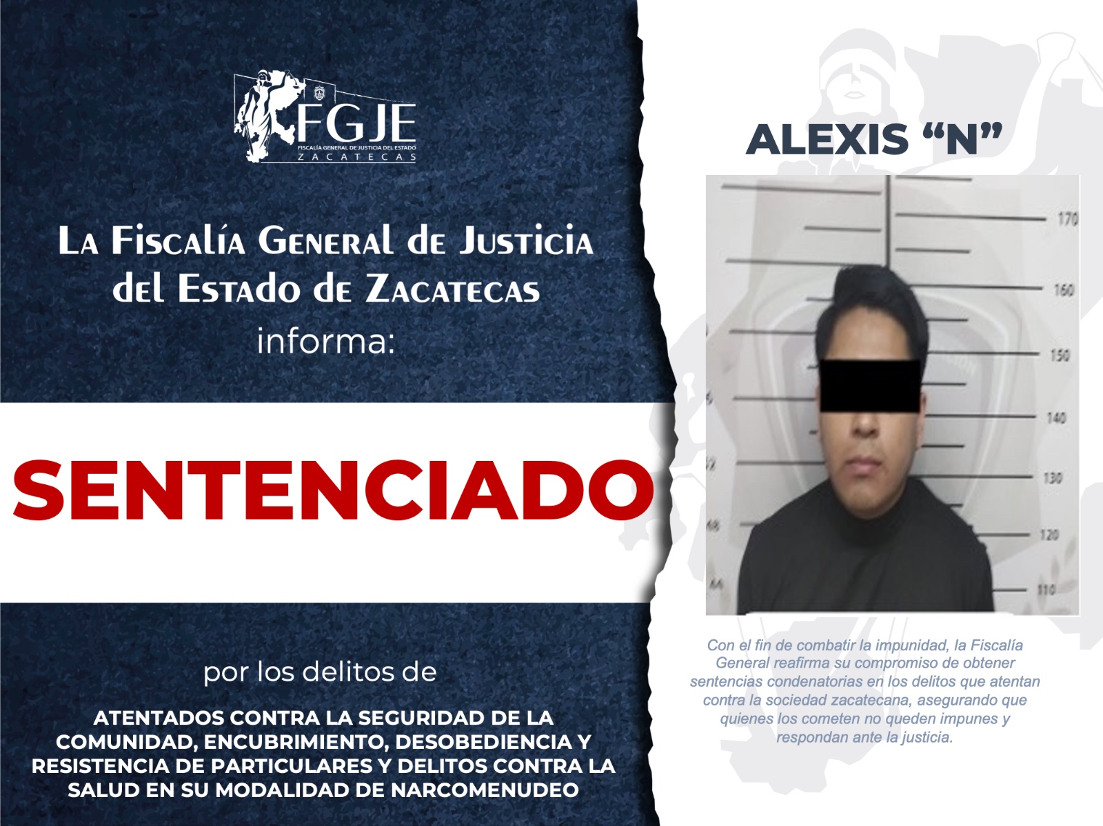 CONDENAN A ALEXIS “N” POR FACILITAR LA HUIDA DE UN EXFUNCIONARIO Y DELITOS VINCULADOS A NARCOMENUDEO