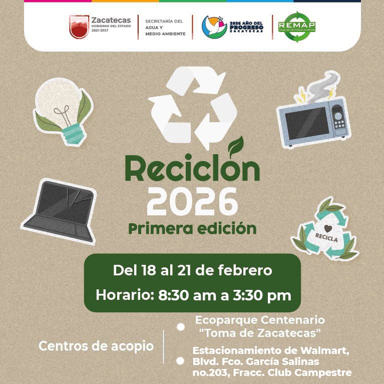 INVITA GOBIERNO DE ZACATECAS A PARTICIPAR EN LA PRIMERA EDICIÓN DEL RECICLÓN 2026