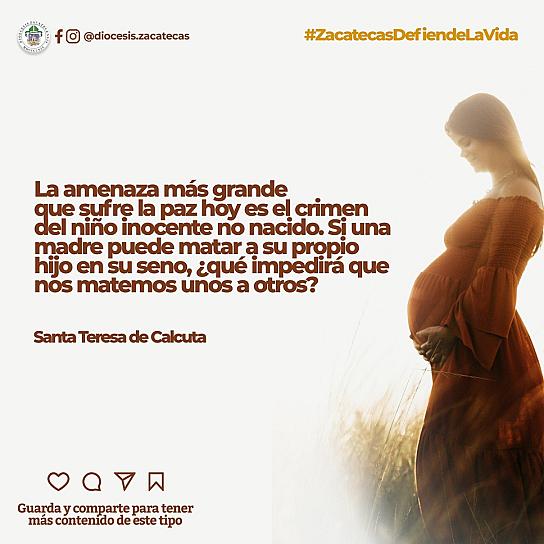 ESTE #28SEPT, RATIFICA DIÓCESIS DE ZACATECAS SU RECHAZO AL ABORTO