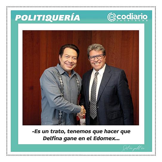-Es un trato, tenemos que hacer que Delfina gane en el Edomex...