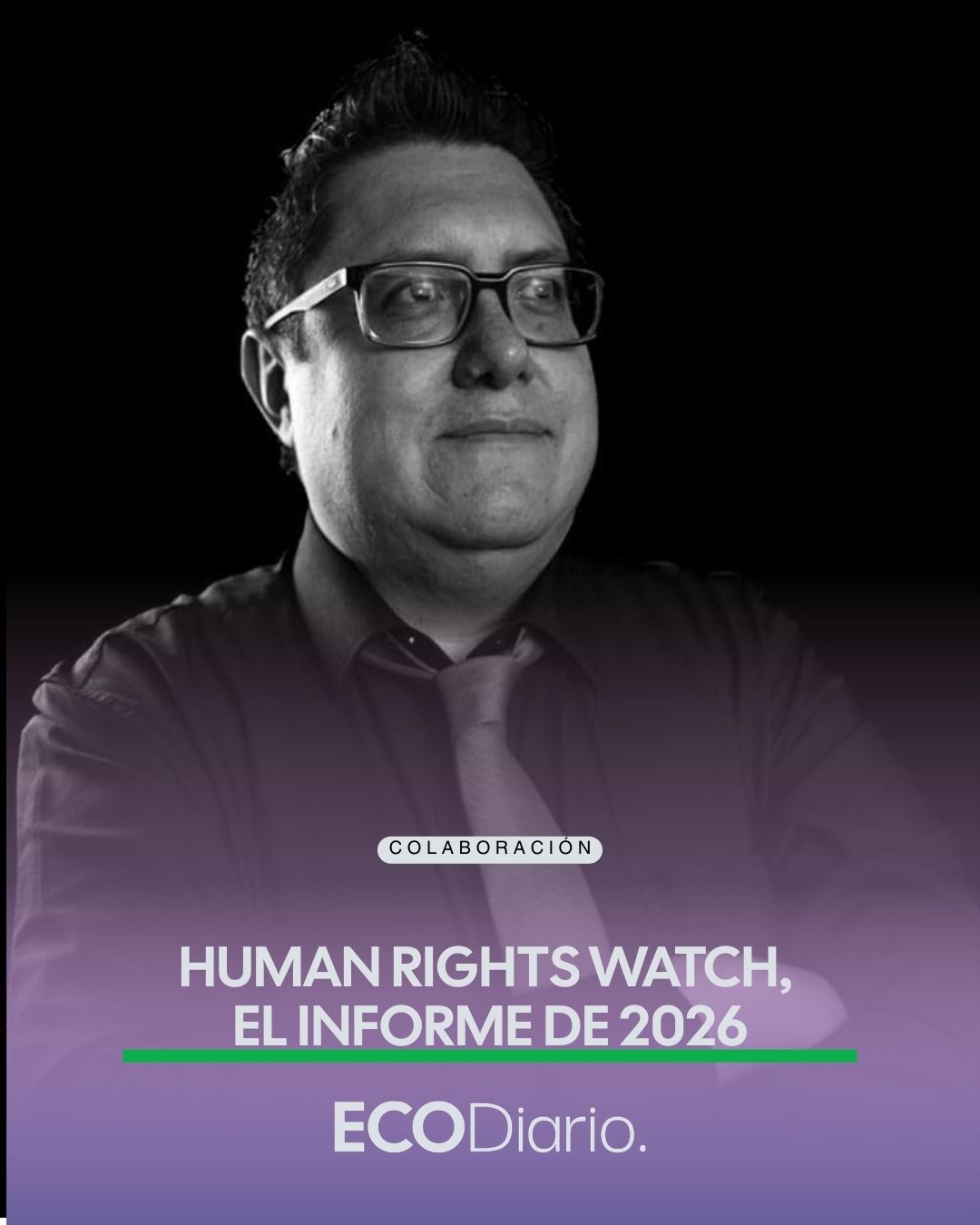 QUOD DIXI, DIXI | HUMAN RIGHTS WATCH, EL INFORME DE 2026