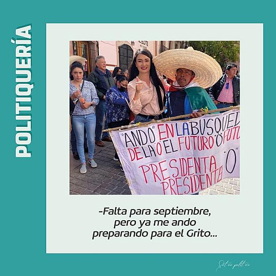 -Falta para septiembre, pero ya me ando preparando para el Grito...