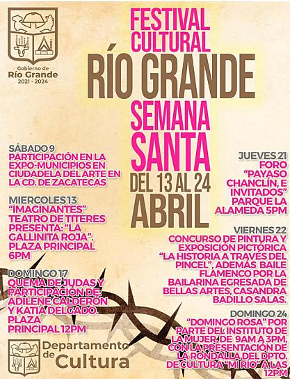 INVITAN AUTORIDADES A DISFRUTAR DEL FESTIVAL CULTURAL DE RÍO GRANDE&nbsp;