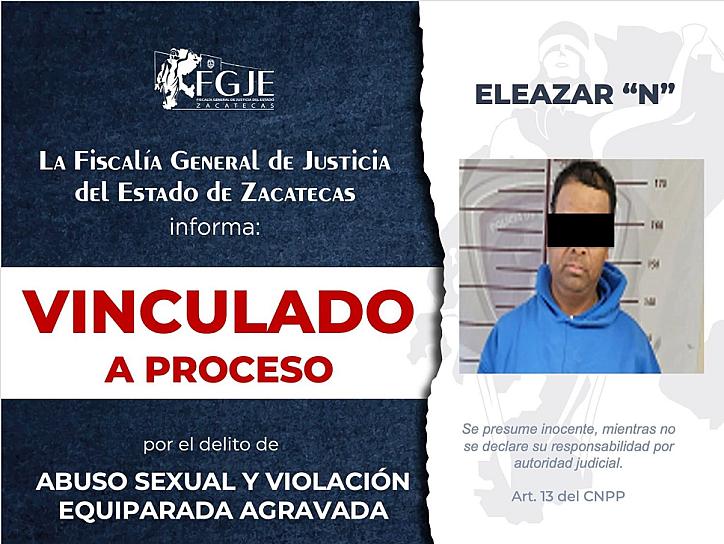 Fiscalía vincula a proceso a presunto agresor sexual en Zacatecas