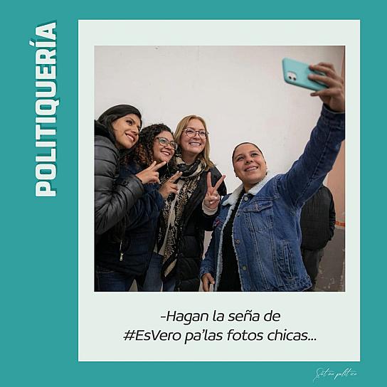 -Hagan la seña de #EsVero pa'las fotos chicas...