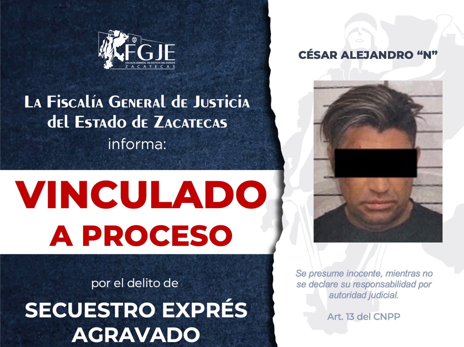 LOGRA FGJEZ VINCULACIÓN A PROCESO POR SECUESTRO EXPRÉS AGRAVADO EN GUADALUPE