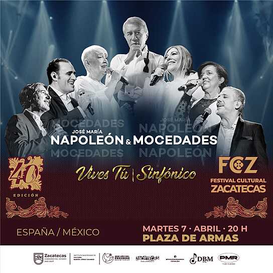 NAPOLEÓN Y MOCEDADES HARÁN VIBRAR EL FCZ