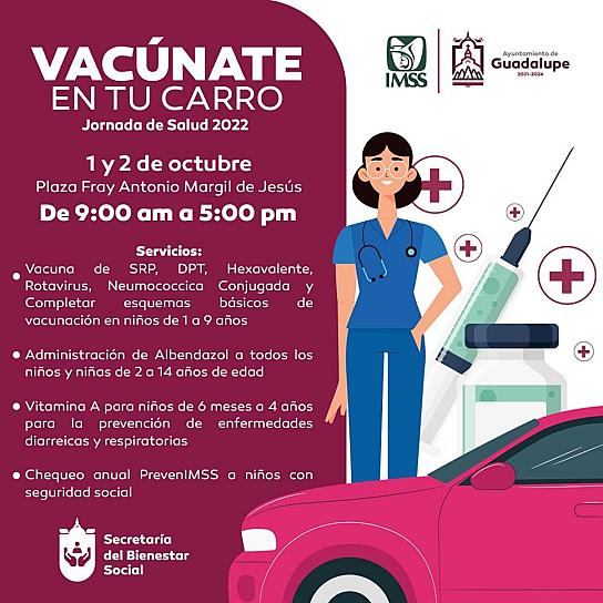 INICIA CAMPAÑA ‘VACÚNATE EN TU CARRO’ EN GUADALUPE