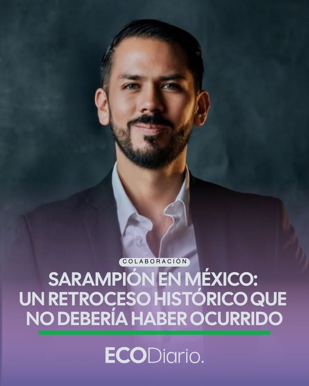 SALUD EN ZACATECAS | SARAMPIÓN EN MÉXICO: UN RETROCESO HISTÓRICO QUE NO DEBERÍA HABER OCURRIDO