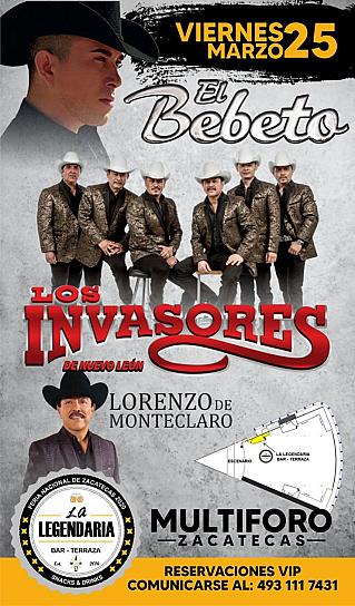 INVASORES DE NUEVO LEÓN, LORENZO DE MONTECLARO Y CHUY LIZÁRRAGA PONDRÁN A BAILAR A ZACATECAS