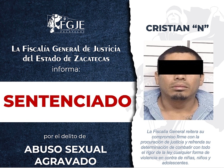 DA FGJEZ SENTENCIA CONDENATORIA POR ABUSO SEXUAL AGRAVADO