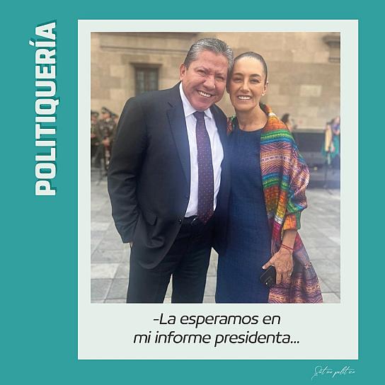-La esperamos en mi informe presidenta...