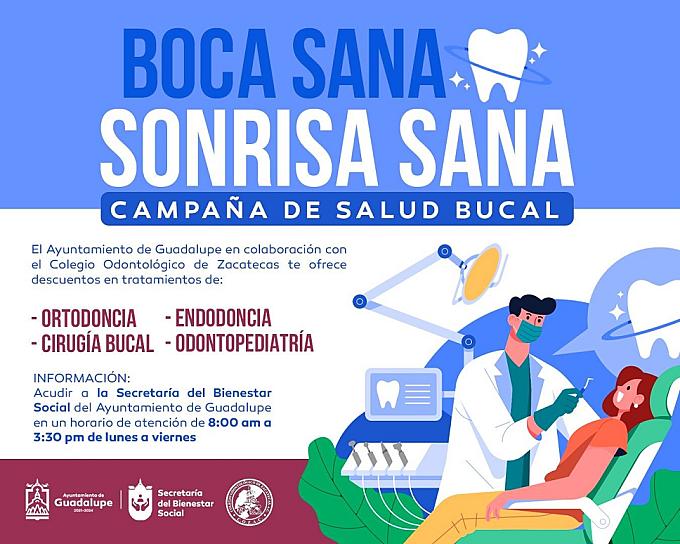 LANZAN CAMPAÑA DE SALUD BUCAL "BOCA SANA, SONRISA SANA" EN APOYO A GUADALUPENSES