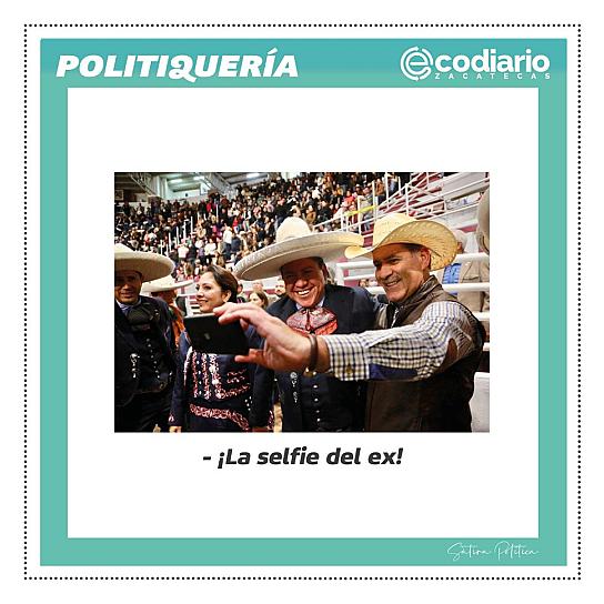 -¡La selfie del ex!