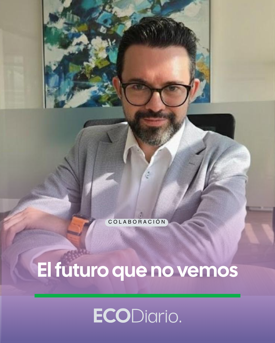 ESCRITORIO DIGITAL | EL FUTURO QUE NO VEMOS