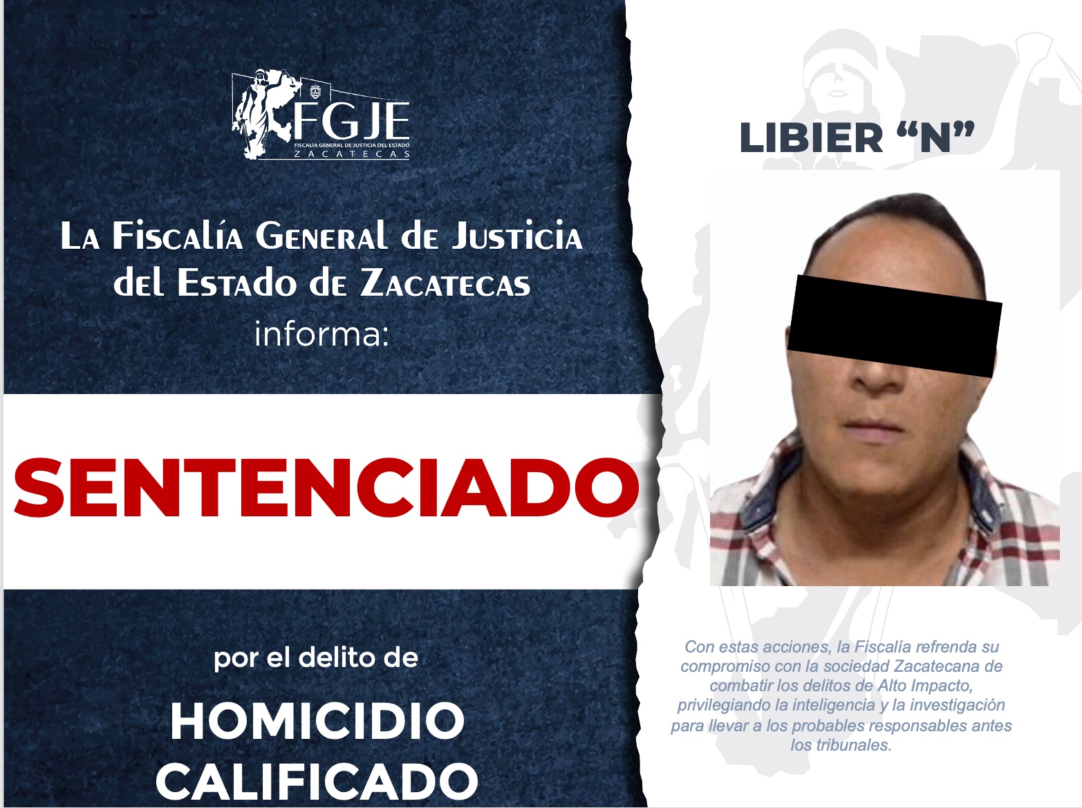 CONDENAN A LIBIER “N” A 10 AÑOS DE PRISIÓN POR HOMICIDIO CALIFICADO EN ZACATECAS
