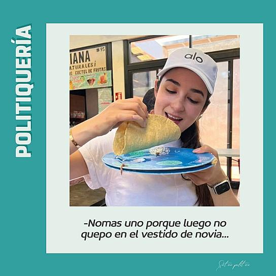 -Nomas uno porque luego no quepo en el vestido de novia...