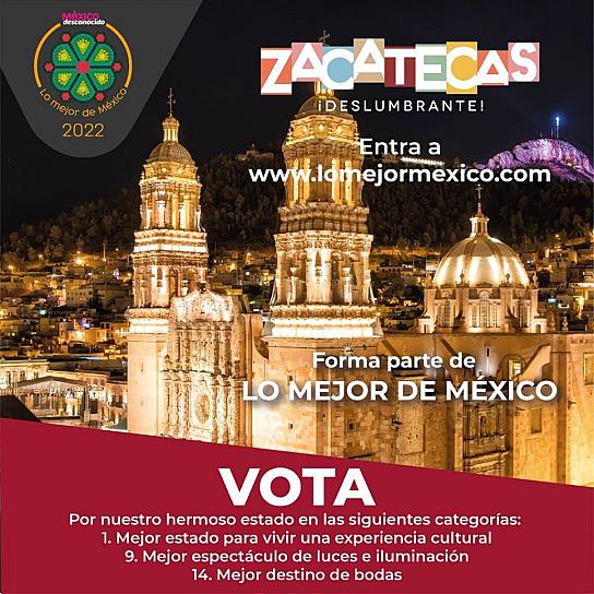 NOMINAN A ZACATECAS EN 3 CATEGORÍAS DE MEJOR DESTINO TURÍSTICO
