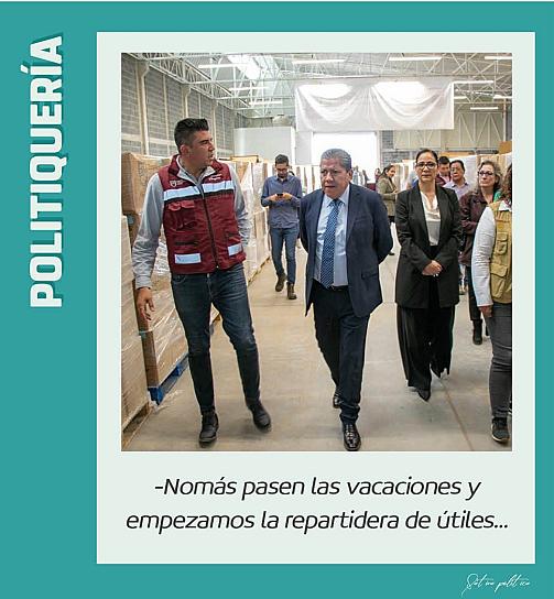 -Nomás pasen las vacaciones y empezamos la repartidera de útiles...