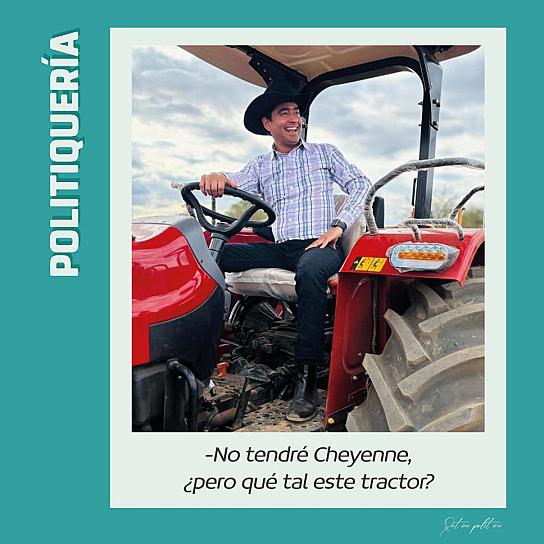 -No tendré Cheyenne, ¿pero qué tal este tractor?