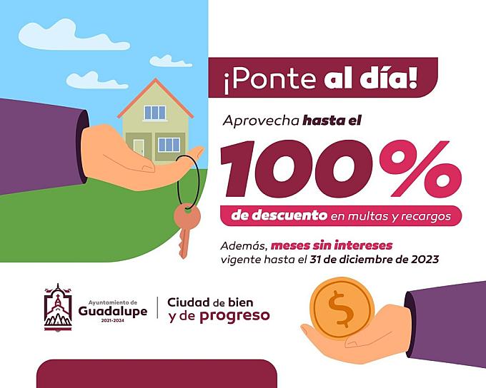 OFRECE GUADALUPE DESCUENTOS EN ADEUDOS DE IMPUESTOS Y MULTAS 