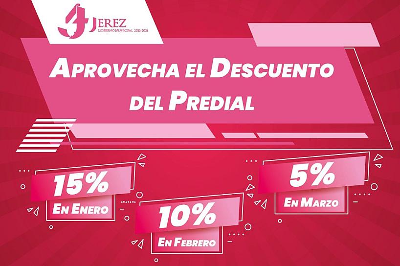  OFRECE JEREZ DESCUENTO A CONTRIBUYENTES EN EL PAGO DEL PREDIAL 