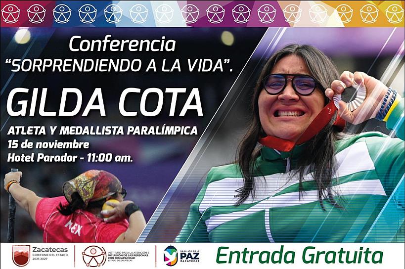 OFRECERÁ ATLETA PARALÍMPICA GILDA COTA VEGA CONFERENCIA “SORPRENDIENDO A LA VIDA”