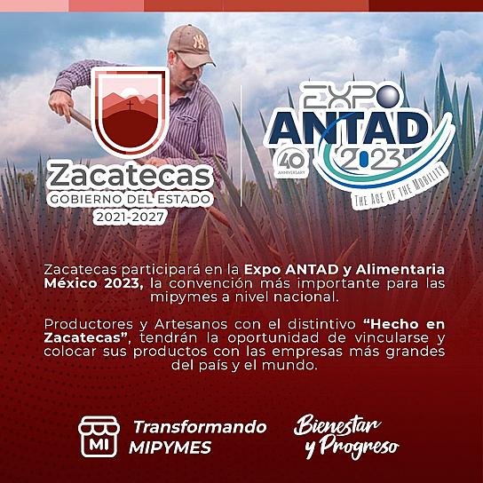 PARTICIPARÁN MÁS DE 30 PRODUCTORES ZACATECANOS EN EXPO ANTAD Y ALIMENTARIA 2023