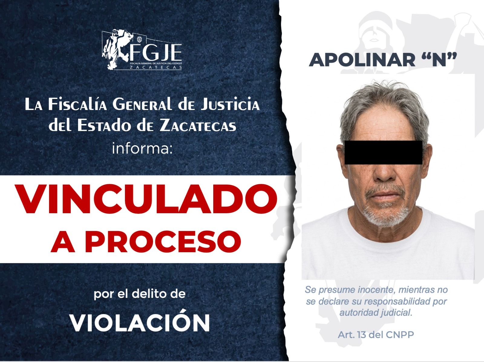 LOGRA FGJEZ VINCULACIÓN A PROCESO DE UNA PERSONA POR VIOLACIÓN