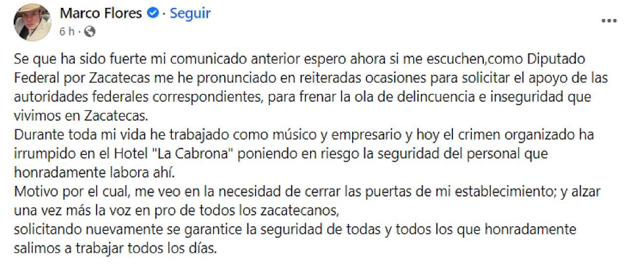 POR AMENZAS DEL CRIMEN ORGANIZADO MARCO FLORES CIERRA HOTEL EN JEREZ 