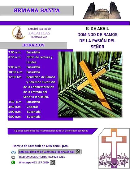  PRESENTA DIÓCESIS DE ZACATECAS ACTIVIDADES EN CATEDRAL PARA LA SEMANA SANTA 