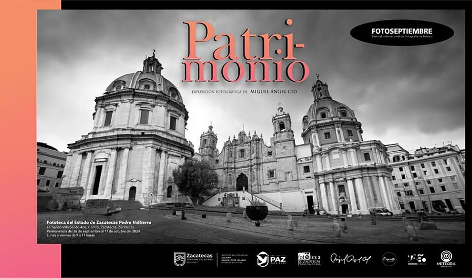 PRESENTARÁ MIGUEL ÁNGEL CID SU EXPOSICIÓN FOTOGRÁFICA “PATRIMONIO”