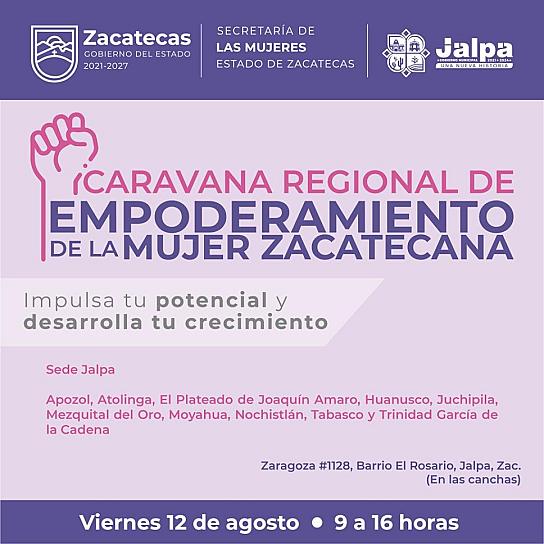 LLEVAN CARAVANAS DE EMPODERAMIENTO DE LA MUJER A JALPA 