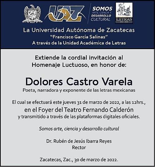 RINDE LA UAZ HOMENAJE HOY A LA POETA DOLORES CASTRO 