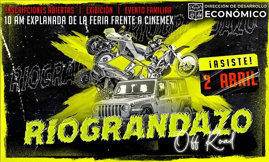 INVITAN AL RIOGRANDAZO, CIRCUITO EXTREMO PARA 4X4 Y CUATRIMOTOS
