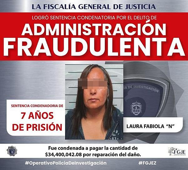 SENTENCIAN A UNA MUJER A 7 AÑOS DE CÁRCEL POR ADMINISTRACIÓN FRAUDULENTA 